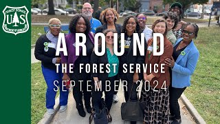 Around the Forest Service  September 2024 [upl. by Nrev]