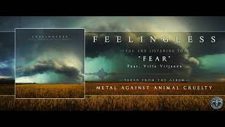 Feelingless  Fear feat Ville Viljanen Mors Principium Est  Metal Against Animal Cruelty Charity [upl. by Otsirave]