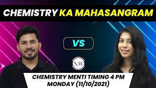 Chemistry ka Mahasangram  Ashima Maam Vs Mohan Sir 🔥  Menti Quiz [upl. by Nepsa]