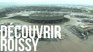 Découvrir Roissy [upl. by Eadrahc140]