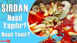 Adana’nın Efsane Şırdanı Nasıl Yapılır Şırdan Nasıl Yenir [upl. by Salmon]