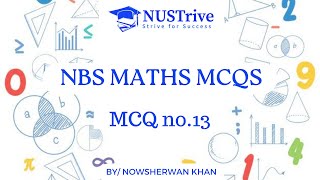 NBS  S3H  pre Medical  Basic Mathematics  Quantitative Math  Mcqs Solution  NUST  IBA MCQ 13 [upl. by Danyluk]