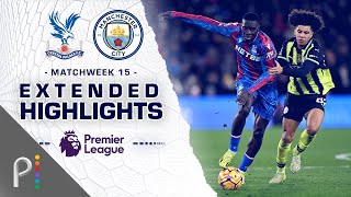 Crystal Palace v Manchester City  PREMIER LEAGUE HIGHLIGHTS  1272024  NBC Sports [upl. by Ahsienahs]