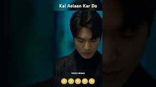 Kal Aelaan Kar Do 😳😳 The King Eternal Monarch kdrama thekingeternalmonarch leeminho [upl. by Shaff]