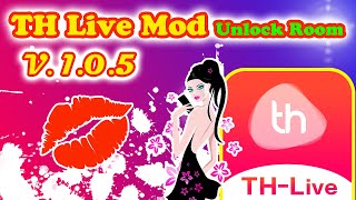 TH Live V 105 Mod UnLock Room [upl. by Cyrano8]