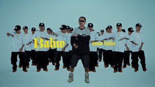 BALIW  Omar Baliw Official Music Video [upl. by Swen]