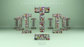 Toolroom Vaults Vol 3  Mixed by Doorly [upl. by Eldreda502]