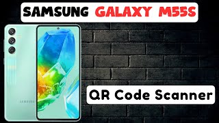 Samsung Galaxy M55s QR Code Scanner 📱neues Tutorial [upl. by Burg593]