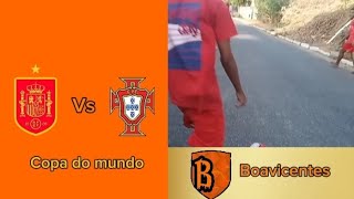 Copa do mundo Boavicentes Espanha vs Portugal Fase de grupos [upl. by Israeli]