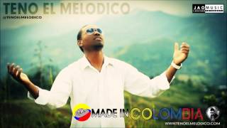 Teno El Melodico  Made In Colombia Salsa Choke Prod Jao Music [upl. by Vander]