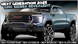 Next Gen 2025 GMC Sierra 1500 Revealed  The Best Gets Better [upl. by Thedrick]