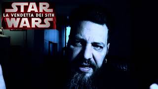 Patreon Star Wars Episodio III  La vendetta dei Sith 2005 di G Lucas  Mini per Viziosa Zio70 [upl. by Yks]