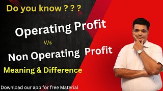 what is operating and non operating profit Meaning and Difference in Hindi [upl. by Martinson100]