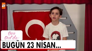 Ulusal Egemenlik ve Çocuk Bayramı kutlu olsun  Esra Erolda 23 Nisan 2024 [upl. by Newra]