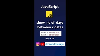 difference between 2 dates  date object in javascript  javascript in telugu [upl. by Mihalco468]