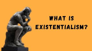 EXISTENTIALISM EXPLAINED [upl. by Keelby]