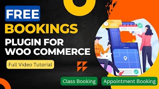 Free WooCommerce Bookings plugin  Appointment booking  Bookings for WooCommerce [upl. by Odnomra]