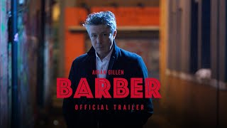 Barber  Official Trailer  In Cinemas April 14 [upl. by Dorehs]