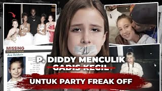 MIRIS ANAK DI BAWAH UMUR TERLIBAT DALAM PESTA FREAK OFF P DIDDY [upl. by Dao]