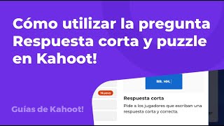 Cómo utilizar la pregunta Respuesta corta y puzzle en Kahoot [upl. by Demmy]