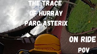 The Trace Of Hurray ON RIDE POV [upl. by Edva]