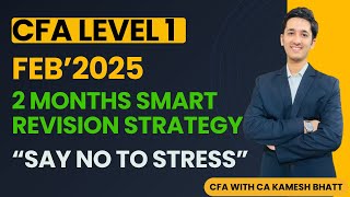 CFA Level 1  FEB2025  2 months revision strategy [upl. by Aekan]