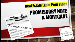 Promissory Note amp Mortgage  Real Estate Exam [upl. by Plantagenet]