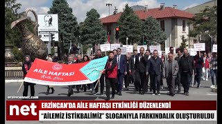 Erzincan’da ’Aile Haftası’ farkındalık yürüyüşü gerçekleşti [upl. by Fabron914]