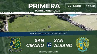 San Cirano VS San Albano  PRIMERA [upl. by Enidaj]