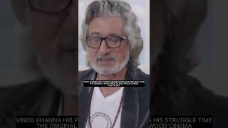 naseeb insaan ka Shakti Kapoor share story of vinod khanna [upl. by Pul]