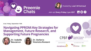 LIVE Preemie Chats  Navigating Preterm Premature Rupture of Membranes PPROM [upl. by Halstead378]