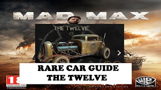 MAD MAX  Rare Car Guide  THE TWELVE [upl. by Khoury]