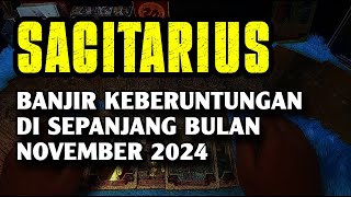 SAGITARIUS NASIBNYA TERUS MEMBAIK DI BULAN NOVEMBER 2024 [upl. by Handal]