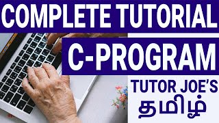 Learn C Programming In Tamil  Complete C Tutorial in One Video Tamil [upl. by Airelav]