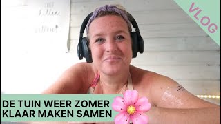 De tuin zomerklaar maken en ik ga weer vaker in de jacuzzi tegenwoordig VLOG231 Ingrid Speijer [upl. by Yreffeg]