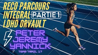 Reco parcours LDHD Orvault partie 1 [upl. by O'Hara]