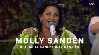 Molly Sandén  Det bästa kanske inte hänt än  Allsång på Skansen 2021  SVT [upl. by Netta]