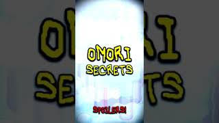 OMORI SECRETS  part 8 [upl. by Inge122]