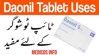 Daonil tablet  Glibenclamide tablet  Daonil tablet uses and side effects in urdu  type 2 dibates [upl. by Wells]