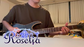 【Roselia  R】 Guitar cover [upl. by Ailime709]