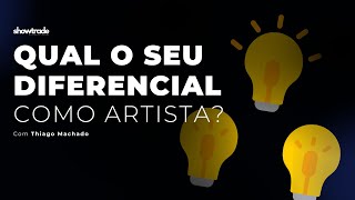 QUAL O SEU DIFERENCIAL COMO ARTISTA [upl. by Watson]