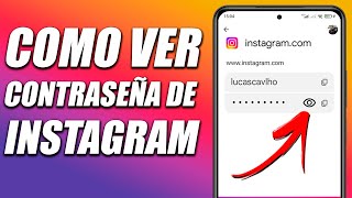 CÓMO VER TU CONTRASEÑA DE INSTAGRAM SI LA OLVIDASTE [upl. by Ress]