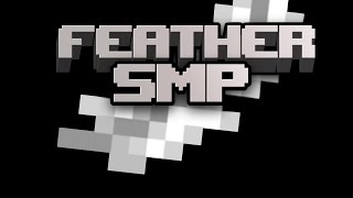 Feather SMP applications closed [upl. by Mavis202]