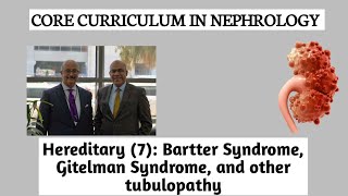 Hereditary 7 Bartter syndrome Gitelman Syndrome and other tubulopathy Dr Ossama Elkholy [upl. by Gradey]