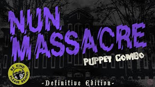 NUN MASSACRE HowTo Guide Definitive EditionNun Scenario [upl. by Tarr]