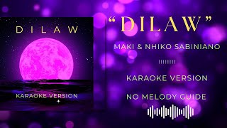 DILAW with melody guide  Karaoke [upl. by Dust]