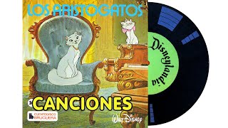 Los Aristogatos  Canciones del Cuento [upl. by Artemus164]