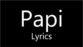 Papi  Todrick Hall ft Nicole Scherzinger Lyrics  Straight Outta Oz [upl. by Wincer293]