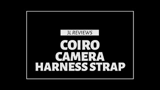 Coiro Camera Harness Strap Review [upl. by Erodoeht847]