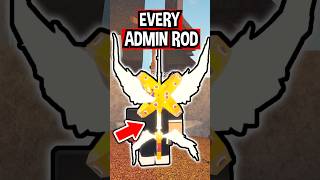 EVERY ADMIN ROD in Roblox Fisch [upl. by Bessie42]